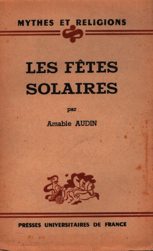 Les fêtes solaires - Amable Audin - Livre