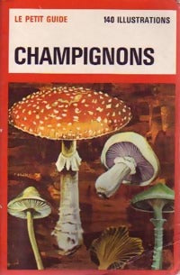 Livrenpoche : Champignons - Pierre Montarnal - Livre