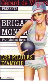 Livrenpoche : Les pilules d'amour - Michel Brice - Livre