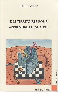 Livrenpoche : Des territoires pour apprendre et innover - Pierre Veltz - Livre