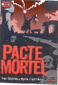 Livrenpoche : Pacte mortel - Tony Bradman, Martin Chatterton - Livre