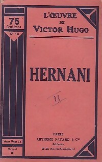 Hernani Tome II - Victor Hugo -  L'oeuvre de Victor Hugo - Livre