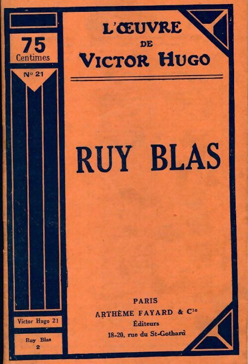 Ruy Blas Tome II - Victor Hugo -  L'oeuvre de Victor Hugo - Livre
