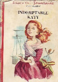 Livrenpoche : Indomptable Katy - Anne Clairac - Livre
