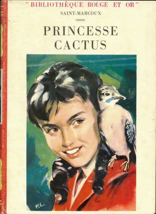 Livrenpoche : Princesse Cactus - Saint-Marcoux - Livre