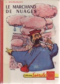 Livrenpoche : Le marchand de nuages - Léonce Bourliaguet - Livre