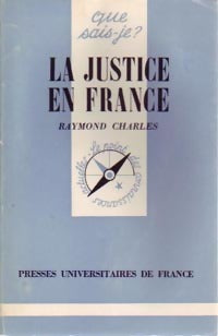 Livrenpoche : La justice en France - Raymond Charles - Livre