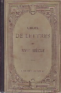 Livrenpoche : Choix de lettres du XVIIe siècle - G. Lanson - Livre