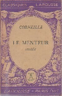 Livrenpoche : Le menteur - Pierre Corneille - Livre