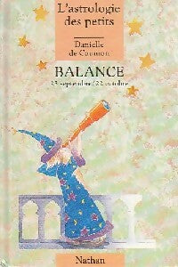 Balance - Danièle De Caumon Paoli -  L'astrologie des petits - Livre