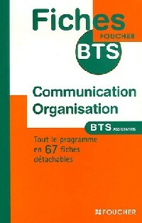 Livrenpoche : Communication, organisation. BTS assistants - Myriam Amouroux, Edith Paravy - Livre