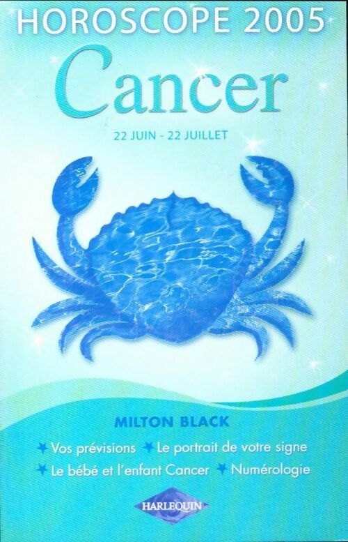 Livrenpoche : Cancer 2005 - Milton Black - Livre