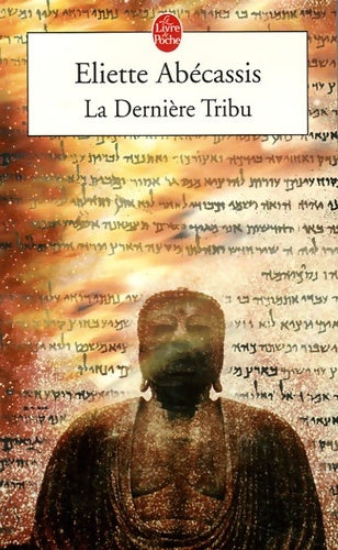 Livrenpoche : La dernière tribu - Eliette Abécassis - Livre