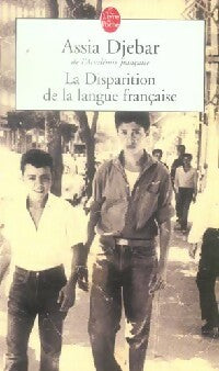 Livrenpoche : La disparition de la langue française - Assia Djebar - Livre