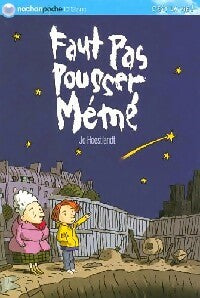 Livrenpoche : Faut pas pousser Mémé - Jo Hoestlandt - Livre