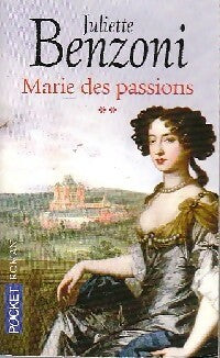 Livrenpoche : Marie des passions Tome II : Marie des passions - Juliette Benzoni - Livre