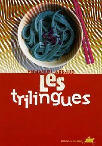 Livrenpoche : Les trilingues - Emmanuel Arnaud - Livre