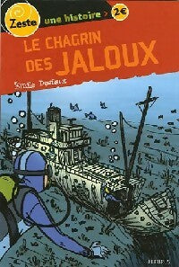 Livrenpoche : Le Chagrin-des-jaloux - Emile Desfeux - Livre