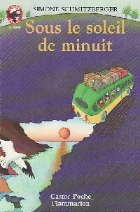 Livrenpoche : Sous le soleil de minuit - Simone Schmitzberger - Livre