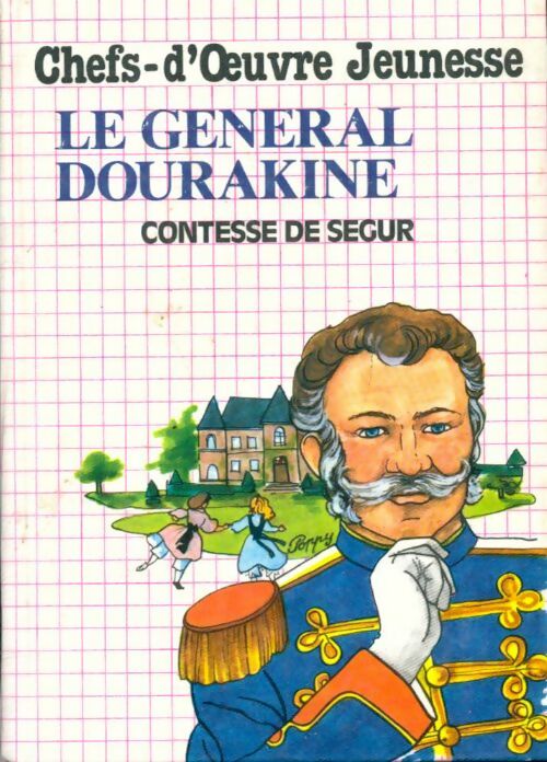 Livrenpoche : Le général Dourakine - Comtesse De Ségur - Livre