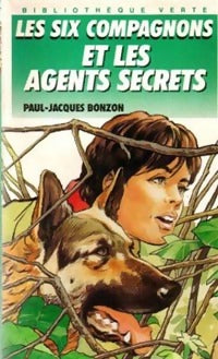 Livrenpoche : Les six compagnons et les agents secrets - Paul-Jacques Bonzon - Livre