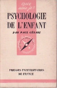 Psychologie de l'enfant - Paul Césari - Livre