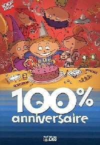 Livrenpoche : 100% anniversaire - Sophie De Mullenheim - Livre