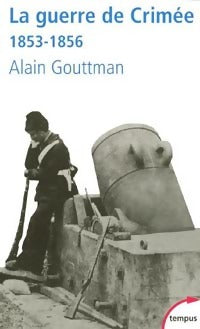 La guerre de Crimée - Alain Gouttman - Livre