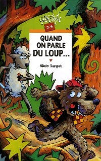 Livrenpoche : Quand on parle du loup... - Alain Surget - Livre