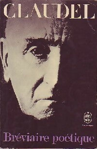 Livrenpoche : Bréviaire poétique - Paul Claudel - Livre