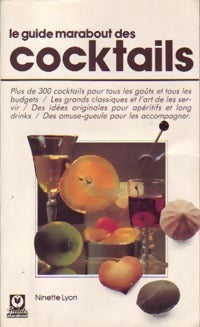 Livrenpoche : Le guide Marabout des cocktails et boissons alcoolisées - Ninette Lyon - Livre