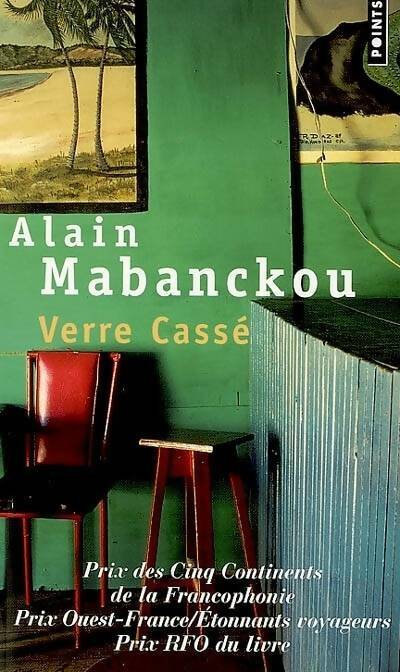 Verre cassé - Alain Mabanckou -  Points - Livre
