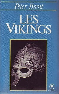 Les Vikings - Pierre Brent - Livre