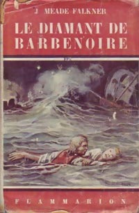 Livrenpoche : Le diamant de Barbenoire - John Meade Falkner - Livre