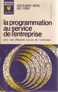 Livrenpoche : La programmation au service de l'entreprise - Joseph-Marie Michel, José Pierry - Livre