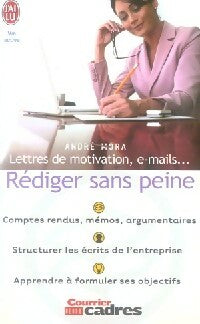 Livrenpoche : Rédiger sans peine - André Mora - Livre