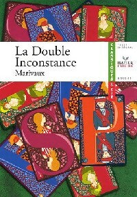 La double inconstance - Pierre Carlet De Chamblain De Marivaux ; Pierre De Marivaux -  Classiques et Cie - Livre