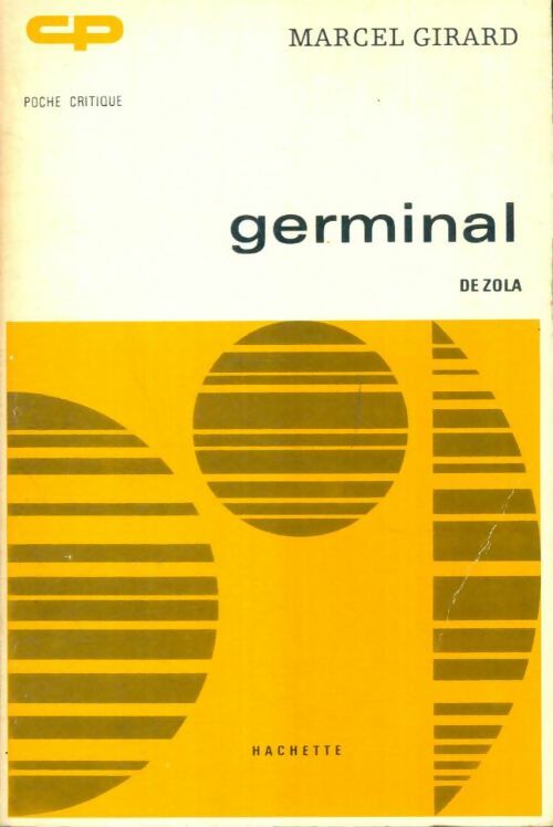 Germinal - Emile Zola -  Poche Critique - Livre