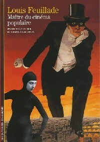 Livrenpoche : Louis Feuillade - Francis Lacassin, Patrice Gauthier - Livre