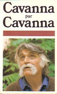 Livrenpoche : Cavanna par Cavanna - François Cavanna - Livre