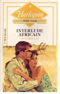Livrenpoche : Interlude africain - Gwen Westwood - Livre