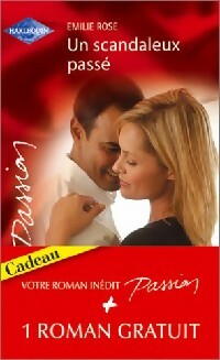 Livrenpoche : Un scandaleux passé / La loi du coeur - Doreen Owens Malek, Emilie Rose - Livre
