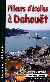 Livrenpoche : Pilleurs d'étoiles à Dahouët - Laurent Guérineau - Livre