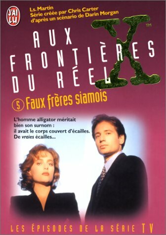Livrenpoche : Aux frontières du réel (Série) Tome V : Faux frères siamois - Les Martin - Livre