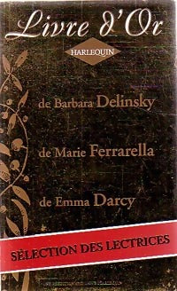 Livrenpoche : Sortilège et passion / La mélodie du bonheur / Le faucon de bayard - Barbara Delinsky, Emma Darcy, Marie Ferrarella - Livre