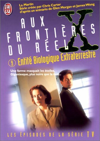 Livrenpoche : Aux frontières du réel (Série) Tome IX : Entité biologique Extraterrestre - Les Martin - Livre
