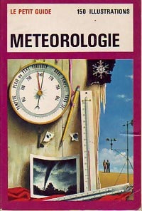 Livrenpoche : Météorologie - Paul E. Lehr, R. Will Burnett, Herbert S. Zim - Livre