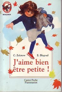 Livrenpoche : J'aime bien être petite ! - Charlotte Zolotov - Livre
