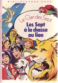 Livrenpoche : Les Sept à la chasse au lion - Evelyne Lallemand - Livre
