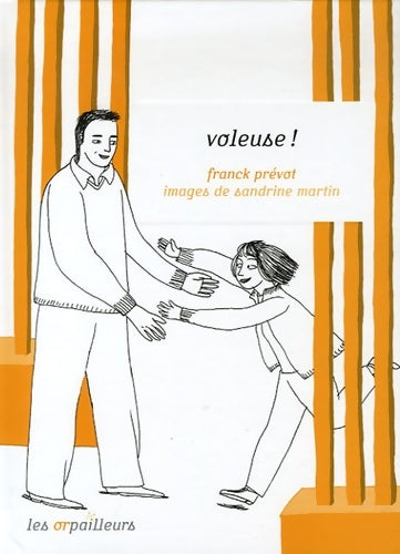 Livrenpoche : Voleuse ! - Franck Prévot - Livre